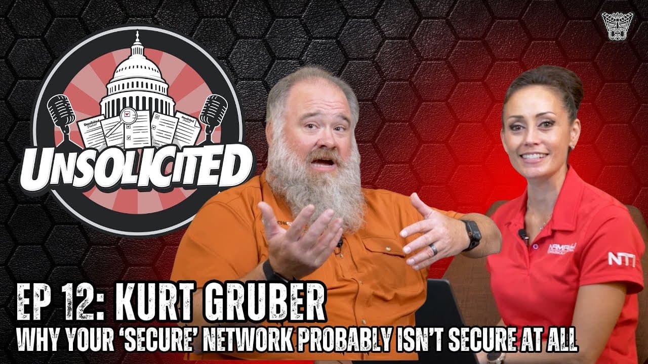 EP 12: Kurt Gruber - Why Your ‘Secure’ Network Probably Isn’t Secure at All