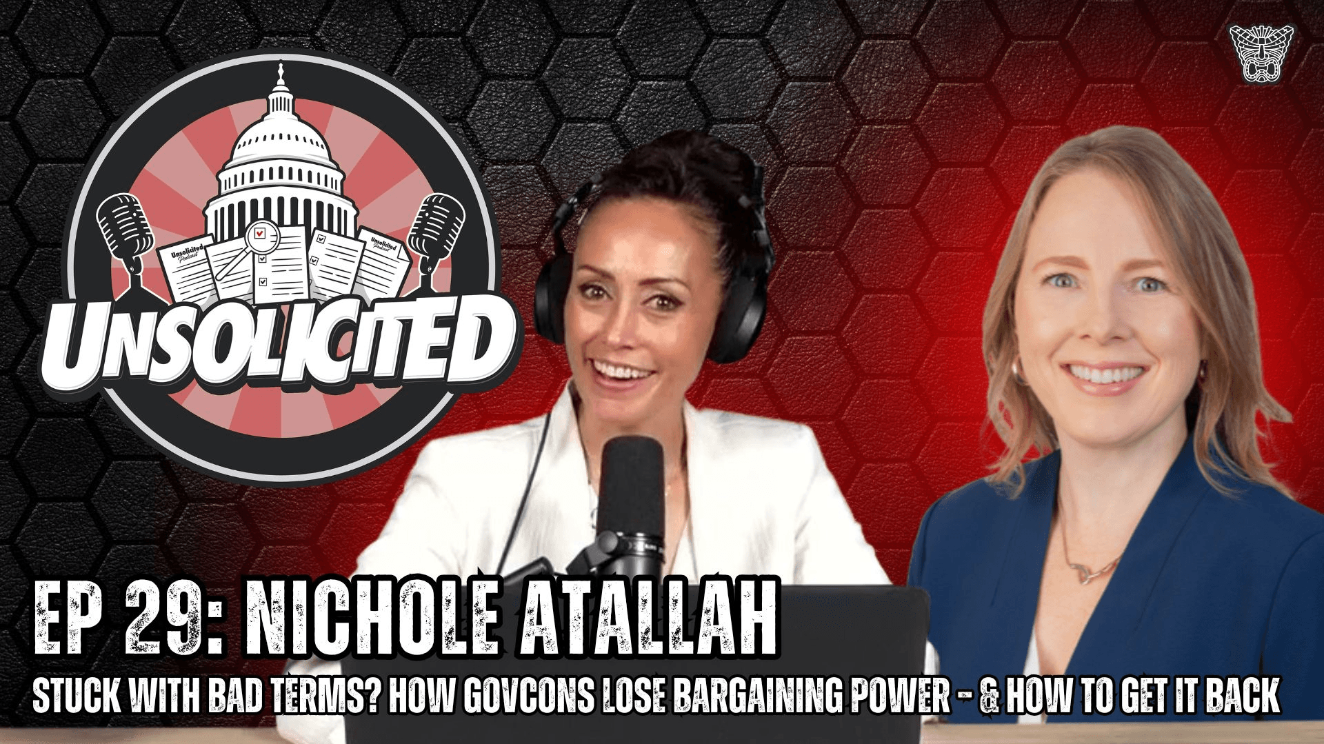 EP 29: Nichole Atallah – Stuck w/ Bad Terms? How GovCons Lose Bargaining Power